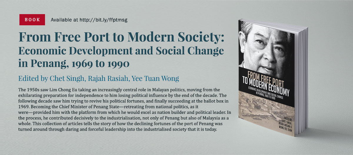 From Free Port to Modern Economy: Economic Development and Social Change in Penang, 1969 to 1990