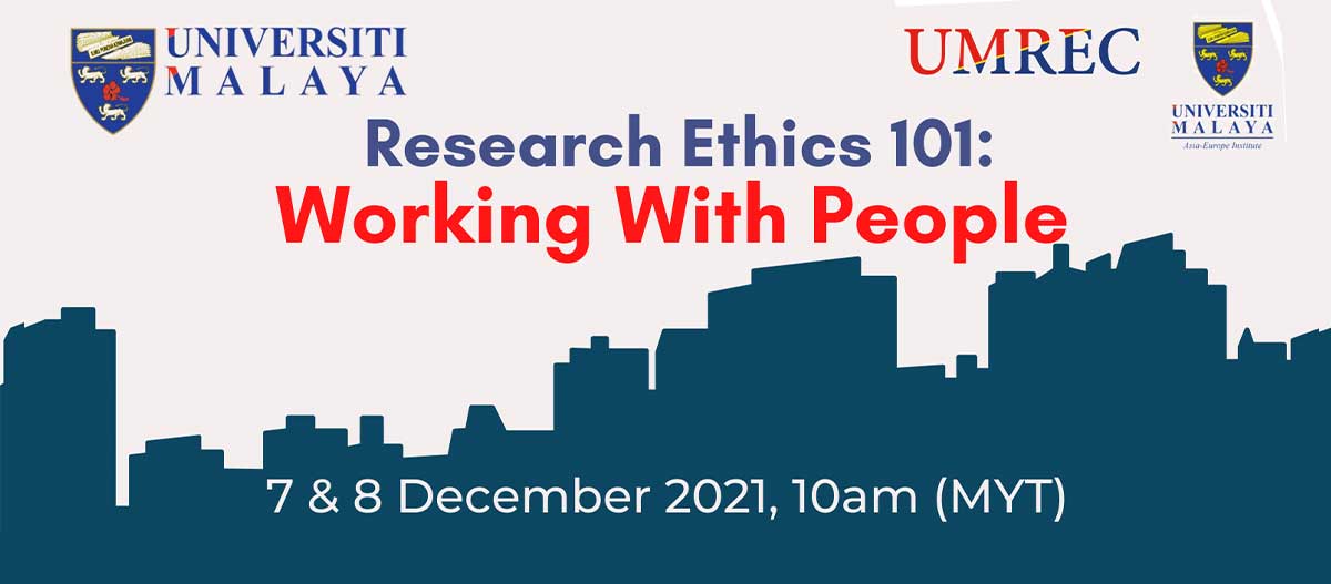Research Ethics 101 - Working With People