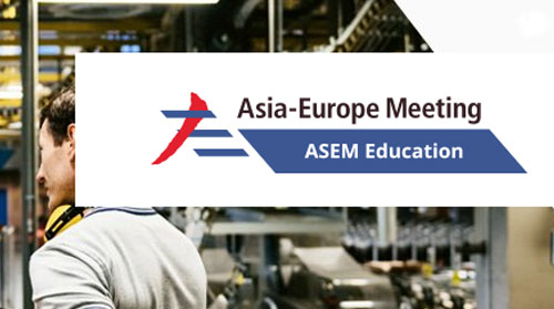 ASEM Education Senior Officials' Meeting (SOM2) & ASEM Education Ministers' Meeting (ASEMME8)