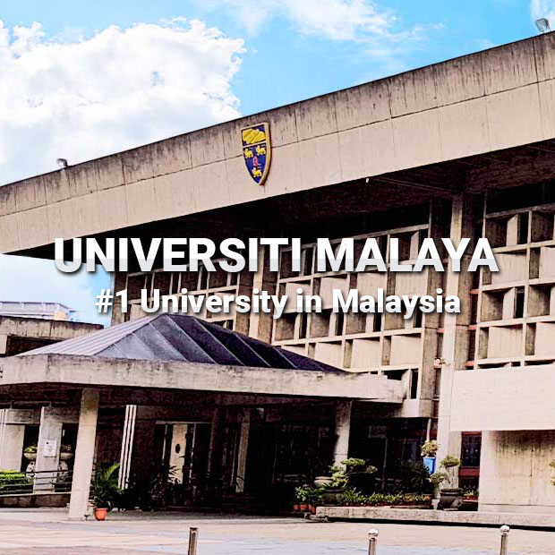 Universiti Malaya - #1 university in Malaysia