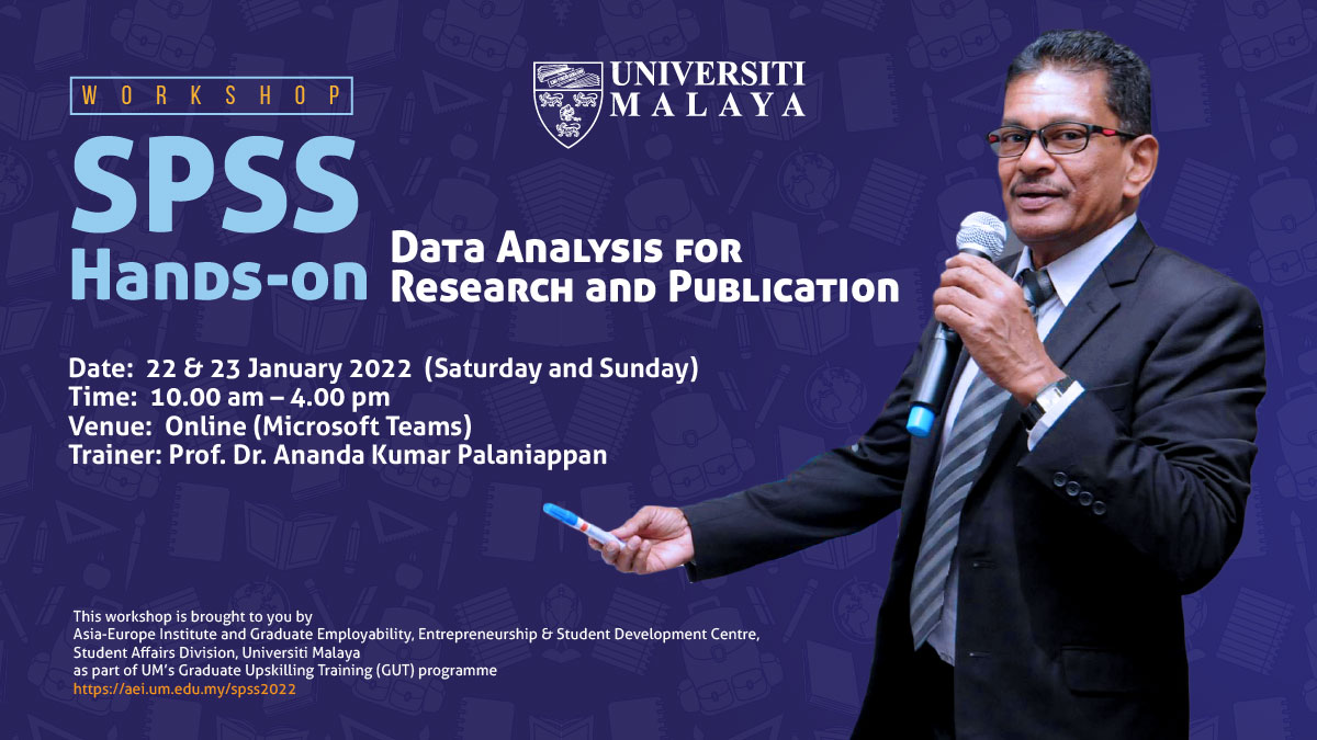 SPSS Hands-On: Data Analysis for Research and Publication Workshop
