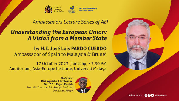 Ambassadors Lecture Series: Understanding the European Union: A Vision from a Member State