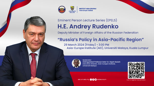 Eminent Person Lecture Series (EPELS): H.E. Andrey Rudenko
