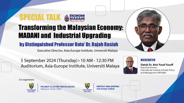 Transforming the Malaysian Economy: MADANI and Industrial Upgrading