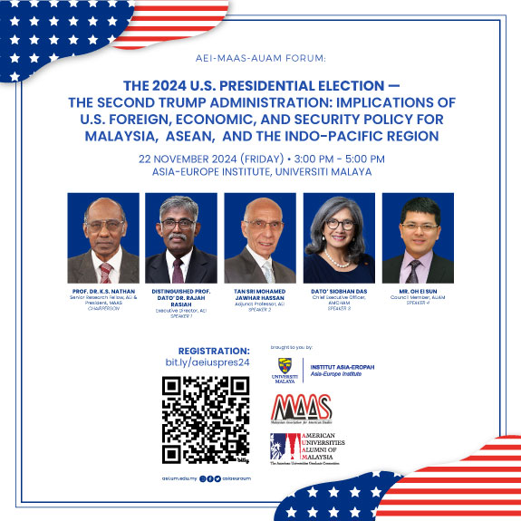 The 2024 U.S. Presidential Election — The Second Trump Administration: Implications of U.S. Foreign, Economic, and Security Policy for Malaysia, ASEAN, and the Indo-Pacific Region