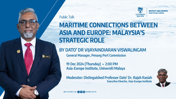 Maritime Connections between Asia and Europe: Malaysia's Strategic Role