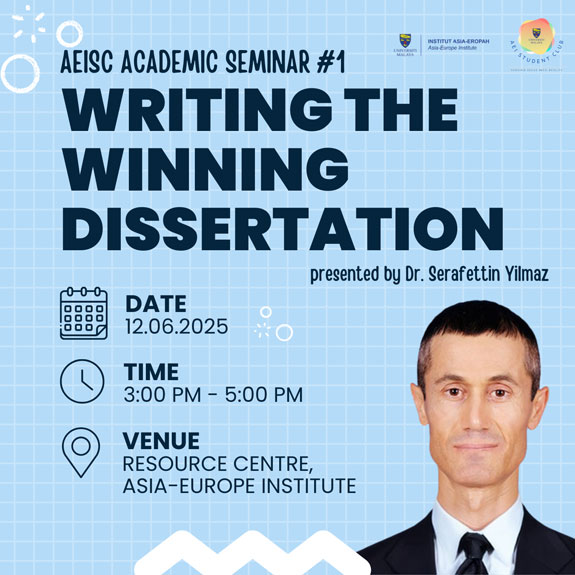 AEISC Academic Seminar #1: Writing The Winning Dissertation
