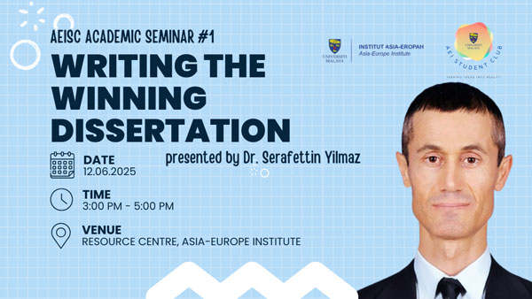 AEISC Academic Seminar #1: Writing The Winning Dissertation