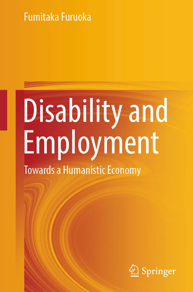 Disability and Employment: Towards a Humanistic Economy