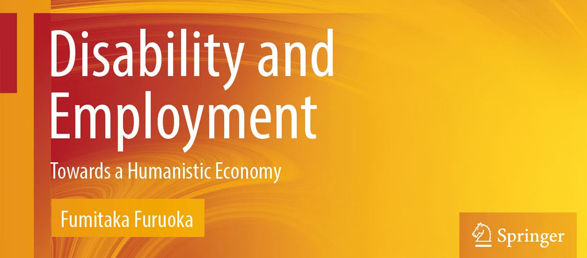 Disability and Employment: Towards a Humanistic Economy