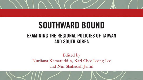 Southward Bound: Examining the Regional Policies of Taiwan and South Korea