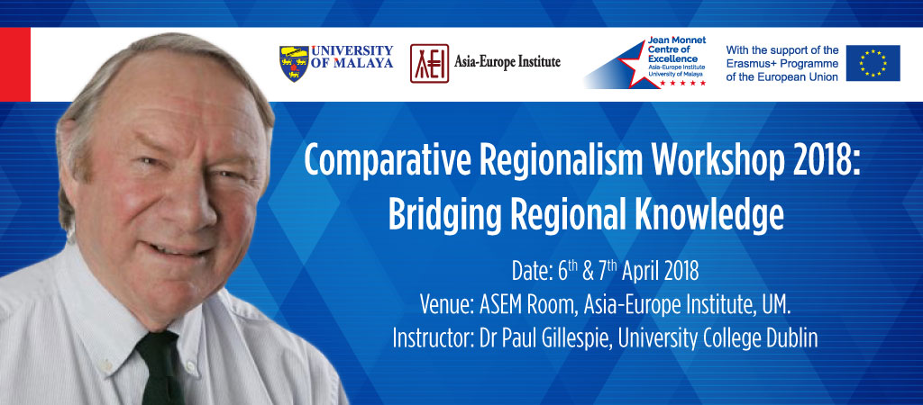 Comparative Regionalism Workshop 2018: Bridging Regional Knowledge