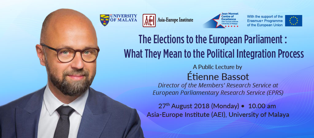 Jean Monnet Public Lecture: The Elections to the European Parliament: What They Mean to the Political Integration Process