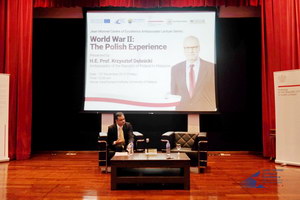 “World War II: The Polish Experience.” By H.E. Professor Krzysztof Dębnicki, Ambassador of the Republic of Poland to Malaysia